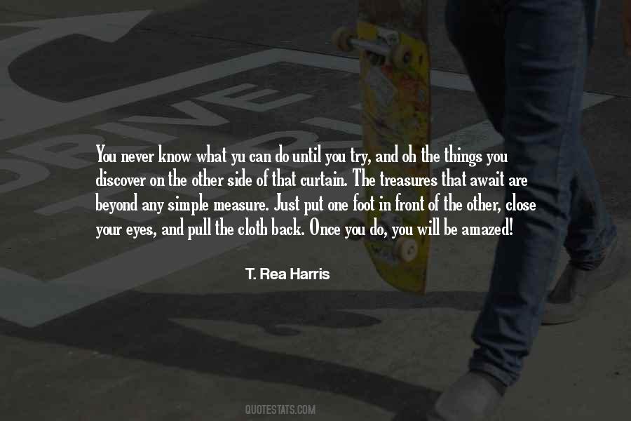 You Can Close Your Eyes Quotes #1164723