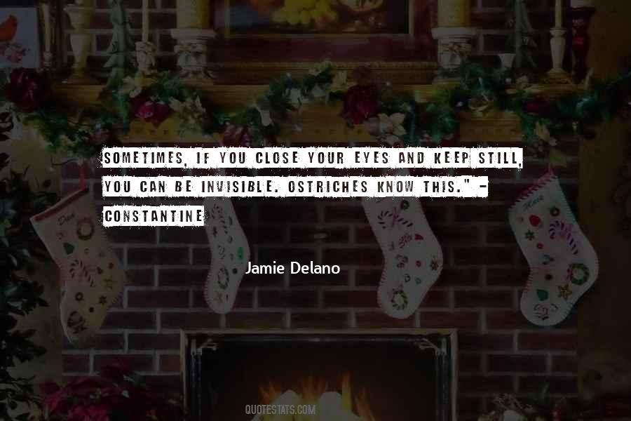You Can Close Your Eyes Quotes #1173773