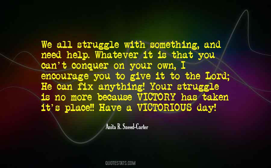 You Can Conquer Anything Quotes #815254