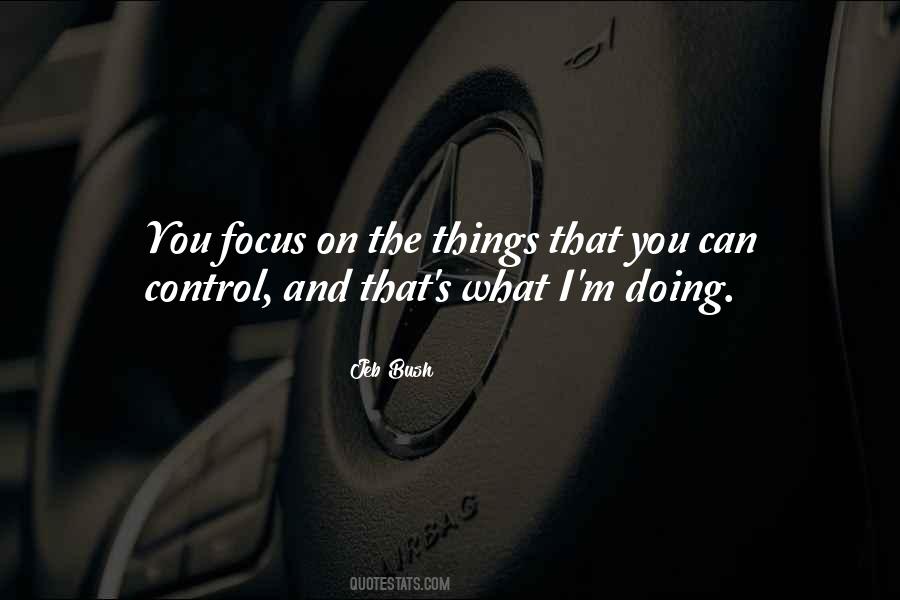 You Can Control Quotes #107899 You Can Control Quotes #107899
