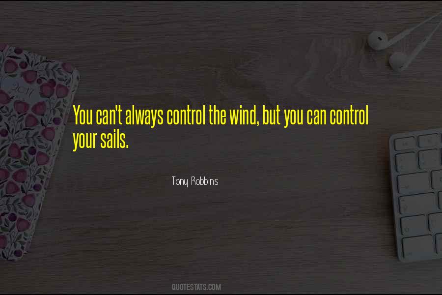 You Can Control Quotes #1300232