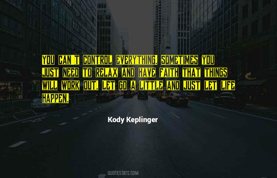 You Can Control Quotes #155924 You Can Control Quotes #155924