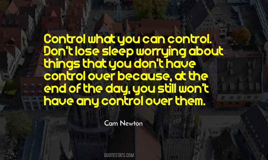 You Can Control Quotes #1850442