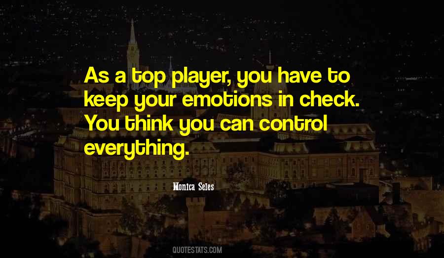 You Can Control Quotes #55394 You Can Control Quotes #55394
