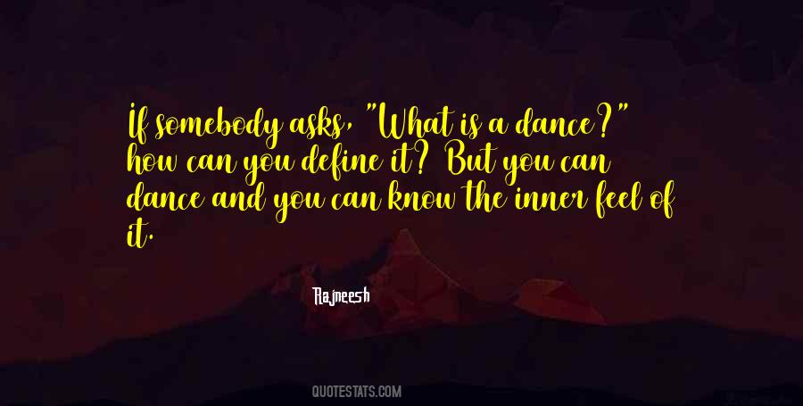You Can Dance Quotes #1495264