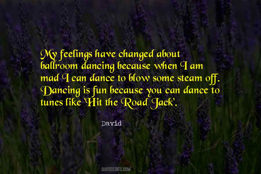 You Can Dance Quotes #167302