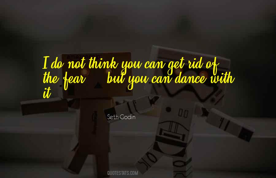 You Can Dance Quotes #1839338