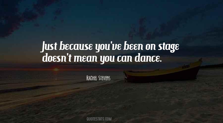 You Can Dance Quotes #272711