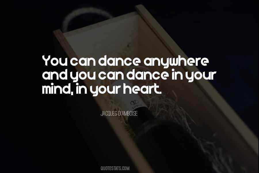 You Can Dance Quotes #570265