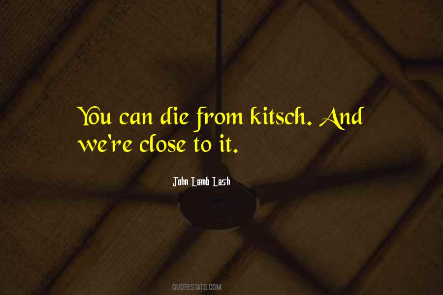 You Can Die Quotes #1329758