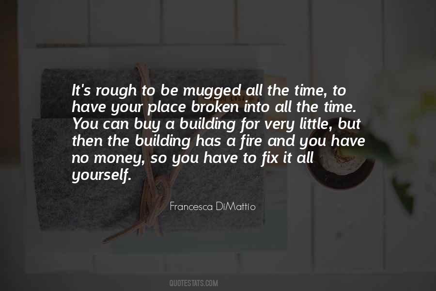 You Can Fix It Quotes #700726