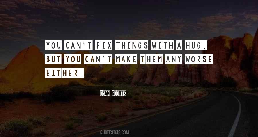 You Can Fix Quotes #309241