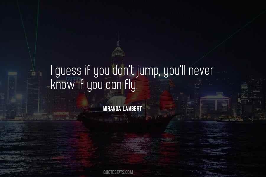 You Can Fly Quotes #60708