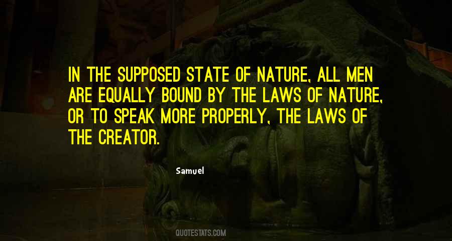 Quotes About State Of Nature #369687