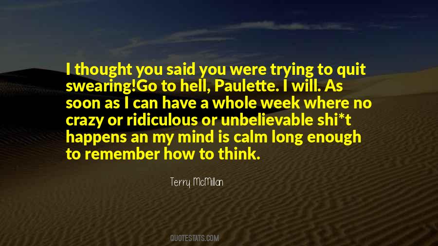 You Can Go To Hell Quotes #1312711