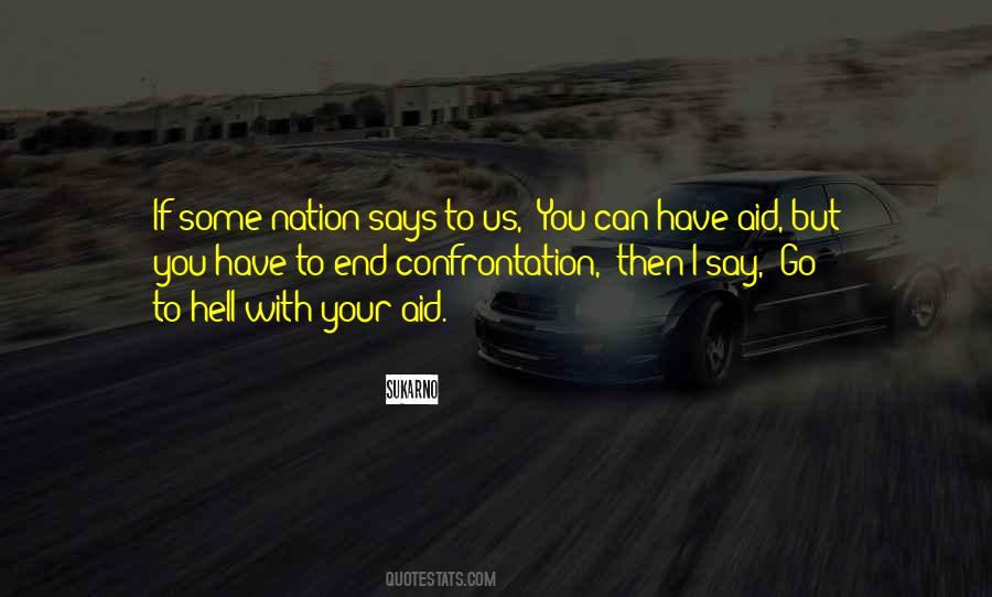 You Can Go To Hell Quotes #811877