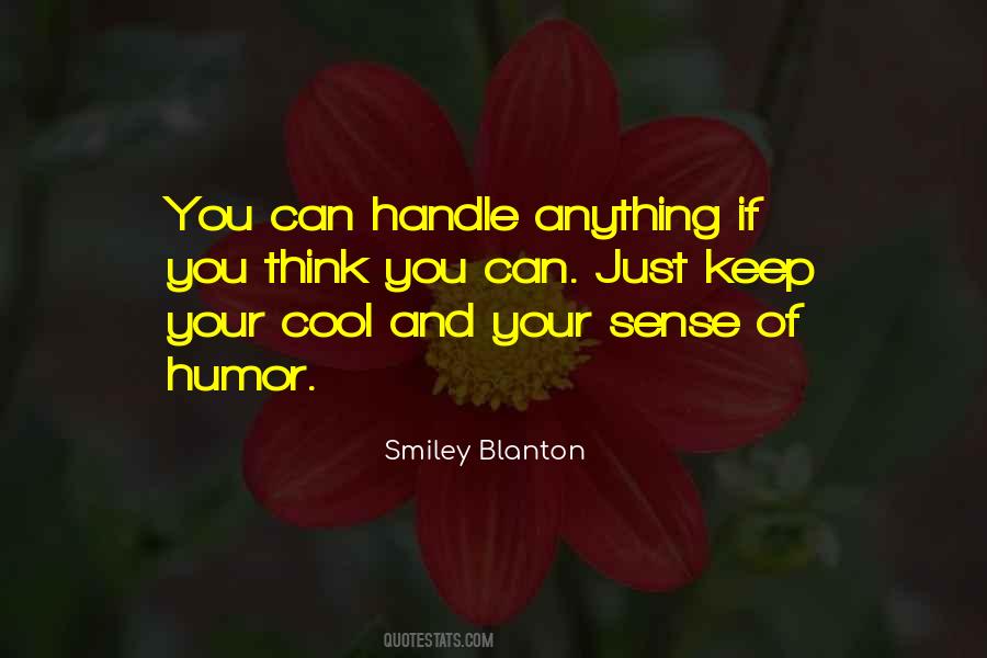You Can Handle Anything Quotes #1046575