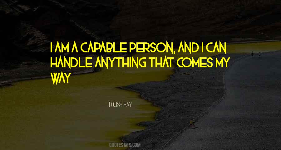 You Can Handle Anything Quotes #126509