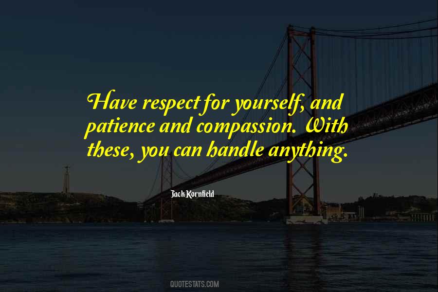 You Can Handle Anything Quotes #1835209