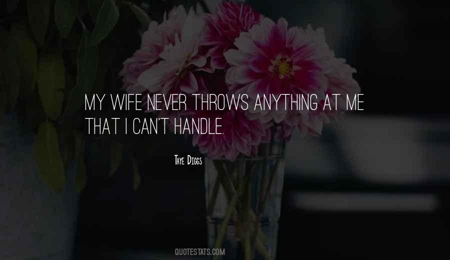 You Can Handle Anything Quotes #189750