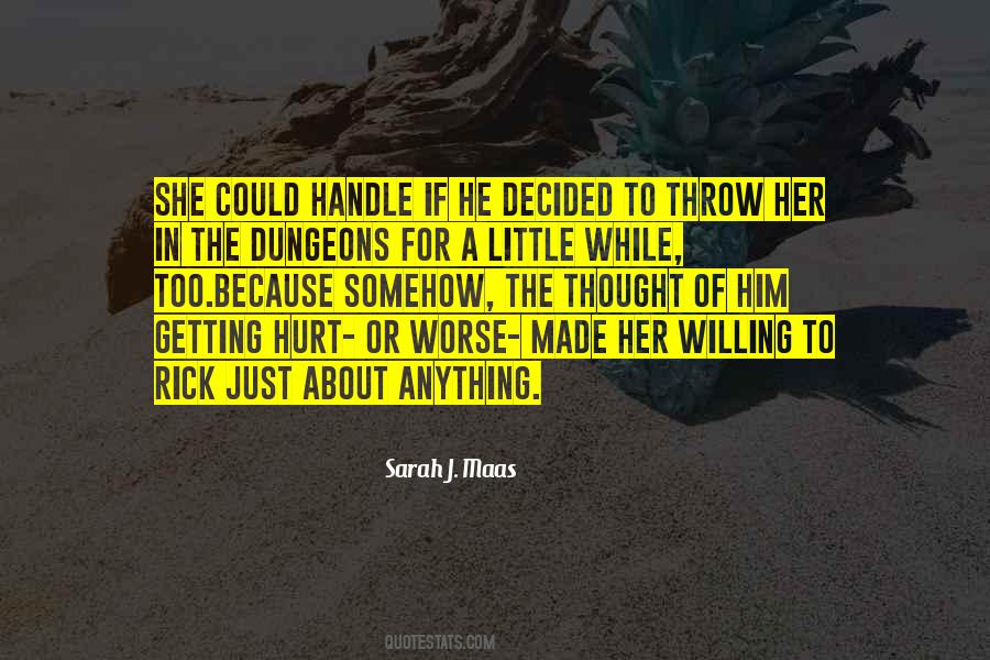 You Can Handle Anything Quotes #381001