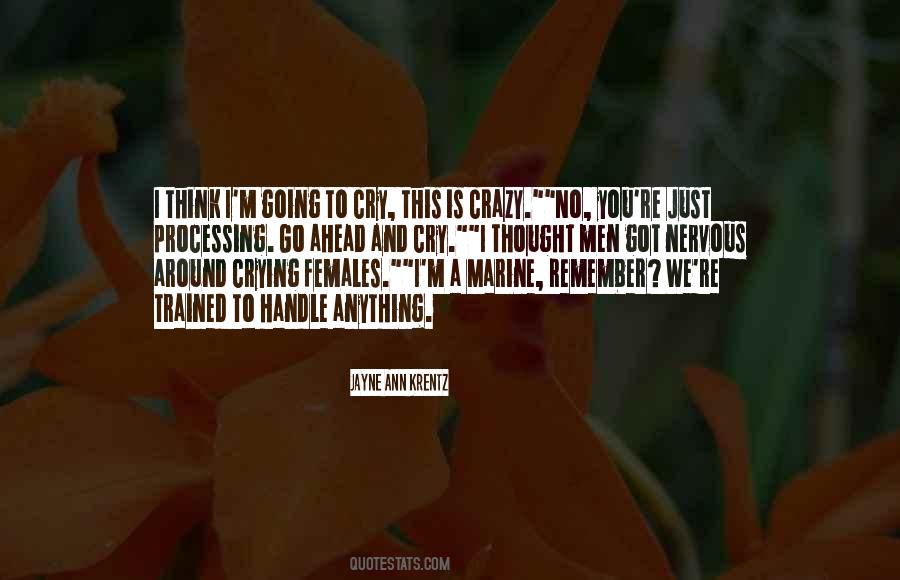 You Can Handle Anything Quotes #720358
