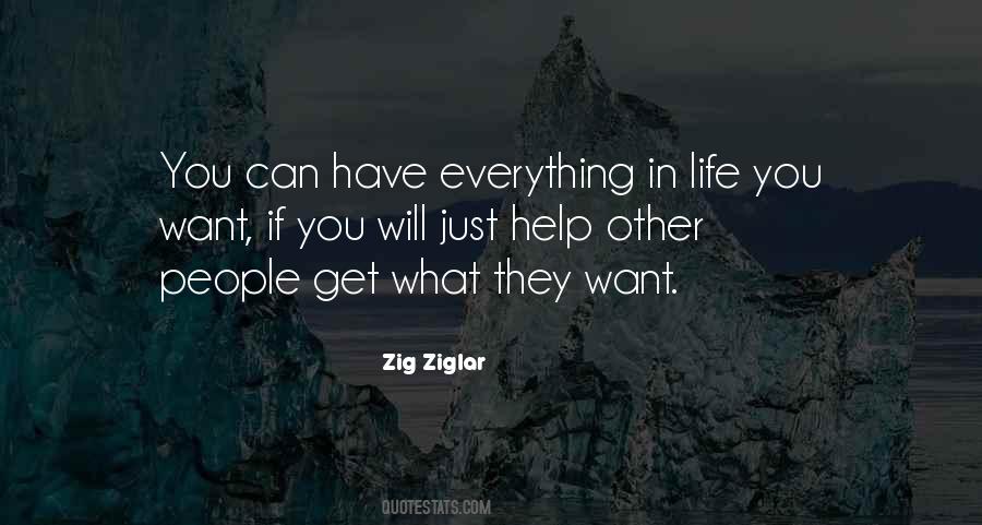 You Can Have Everything In Life Quotes #1688224