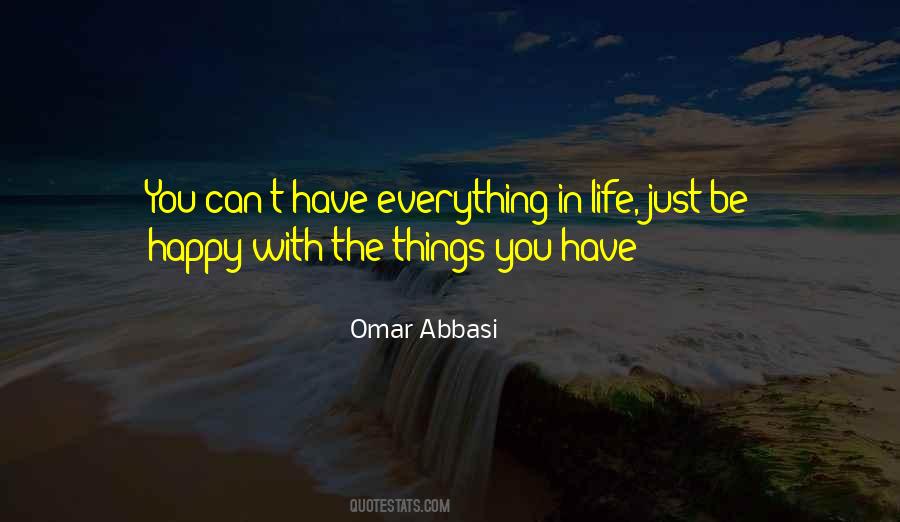 You Can Have Everything In Life Quotes #1775239