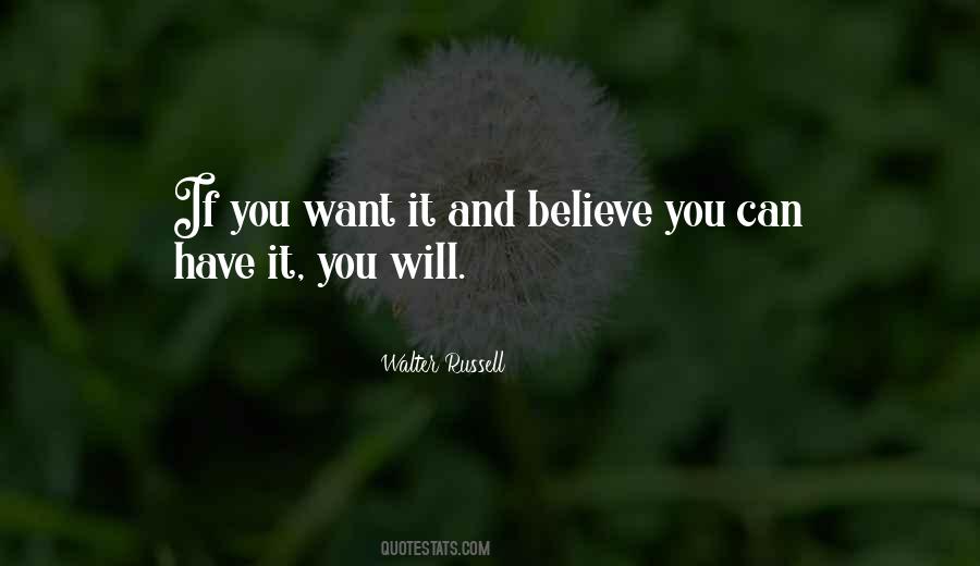 You Can Have It Quotes #1419601