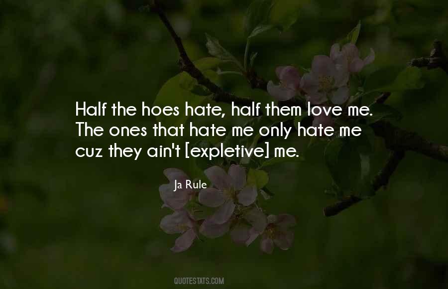 You Can Have Them Hoes Quotes #995874
