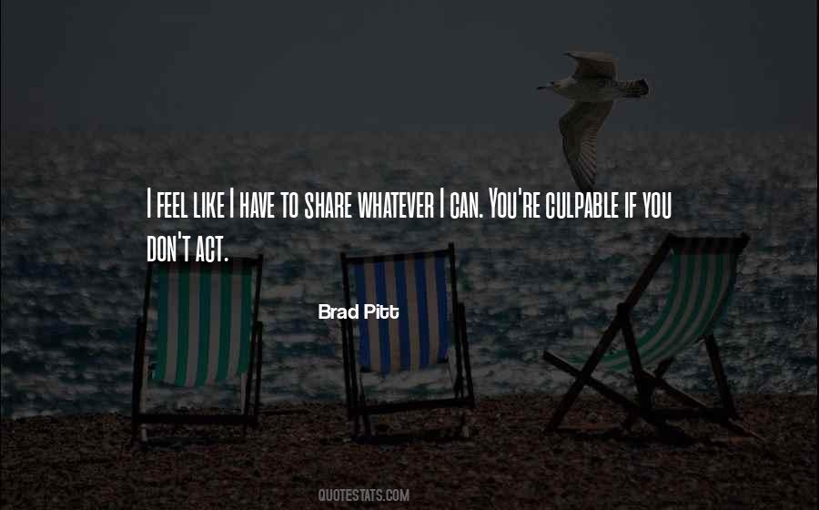 You Can Have Whatever You Like Quotes #868481