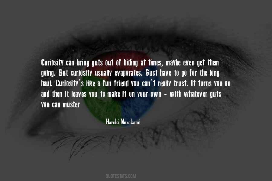 You Can Have Whatever You Like Quotes #908519