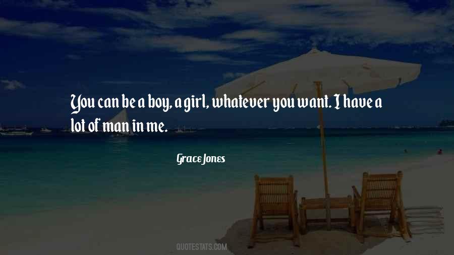 You Can Have Whatever You Want Quotes #1381682