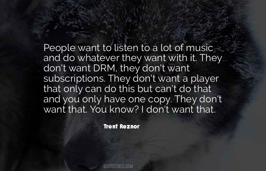 You Can Have Whatever You Want Quotes #1730152