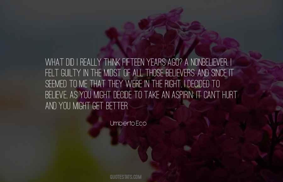 You Can Hurt Me Quotes #506324