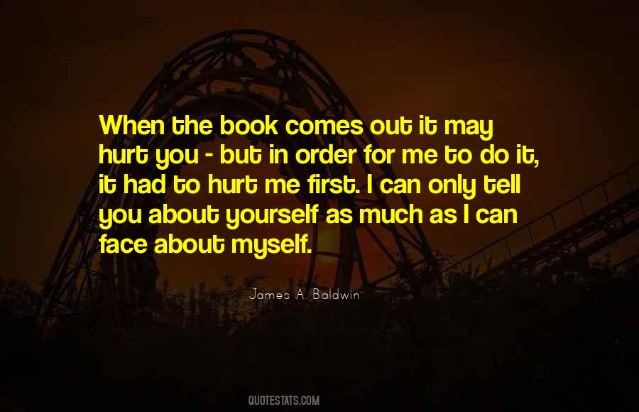 You Can Hurt Me Quotes #647287