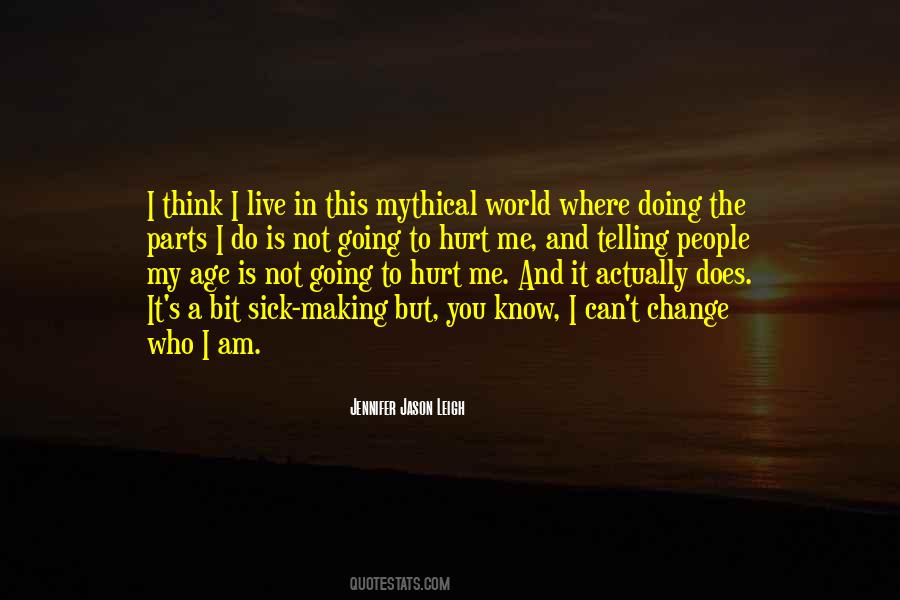You Can Hurt Me Quotes #647321