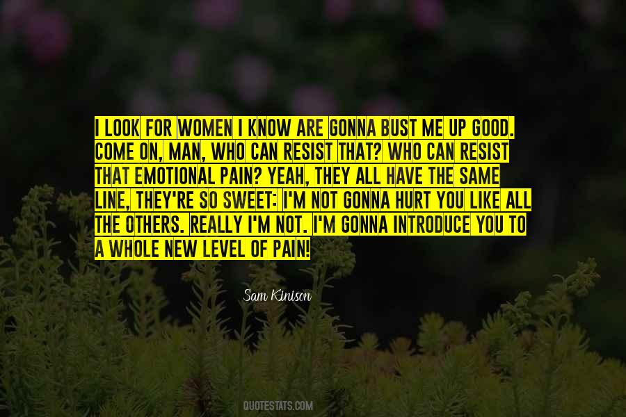 You Can Hurt Me Quotes #864163