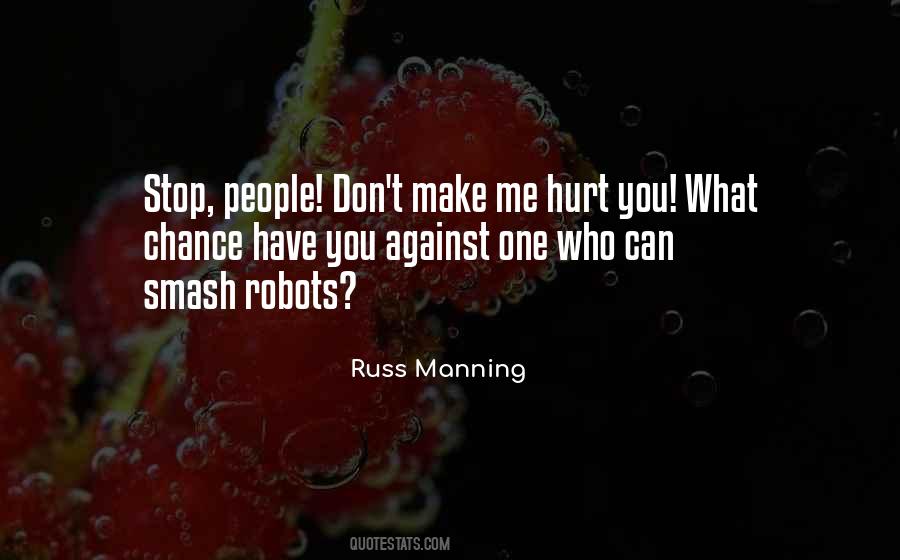 You Can Hurt Me Quotes #904480