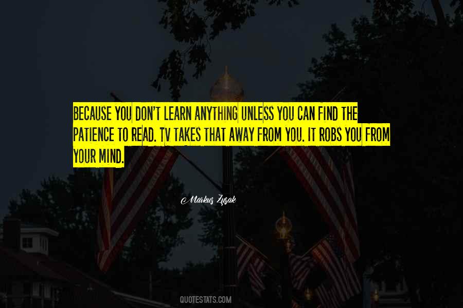 You Can Learn Anything Quotes #1361429