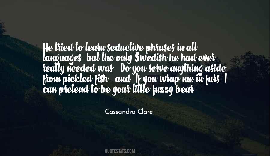 You Can Learn Anything Quotes #1439634