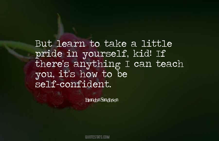 You Can Learn Anything Quotes #1787168
