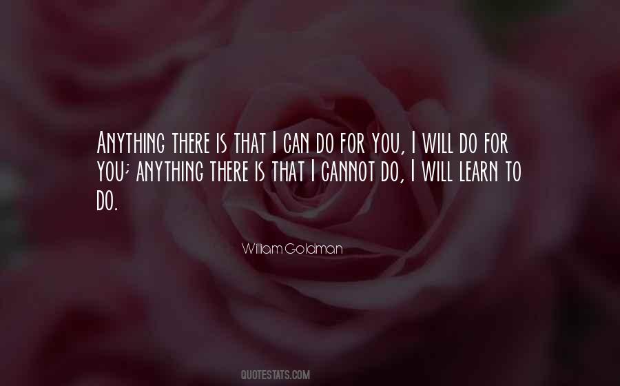 You Can Learn Anything Quotes #397538