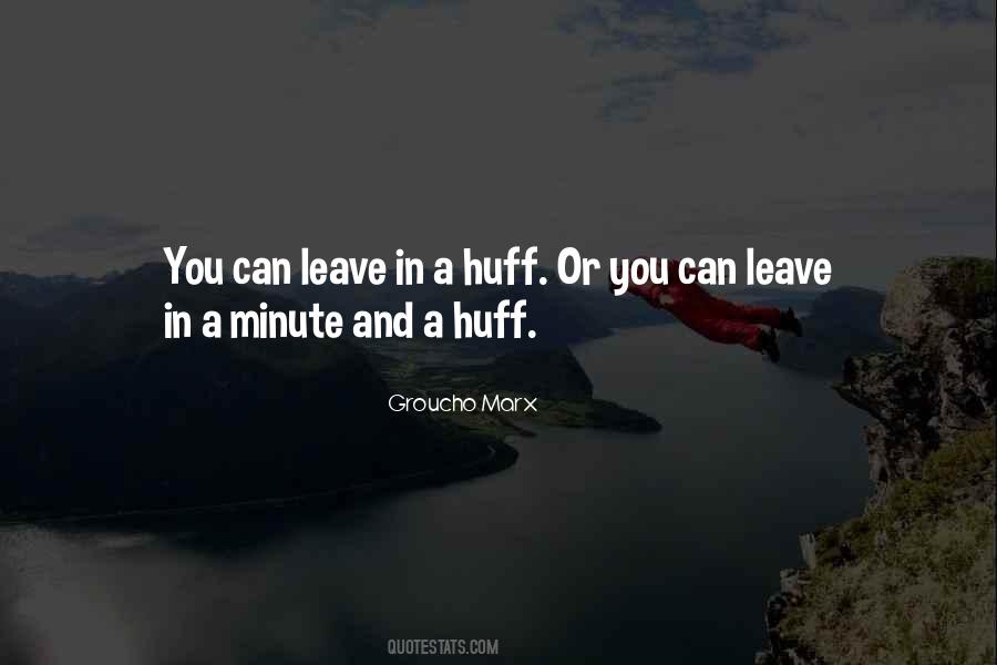 You Can Leave Quotes #1091218