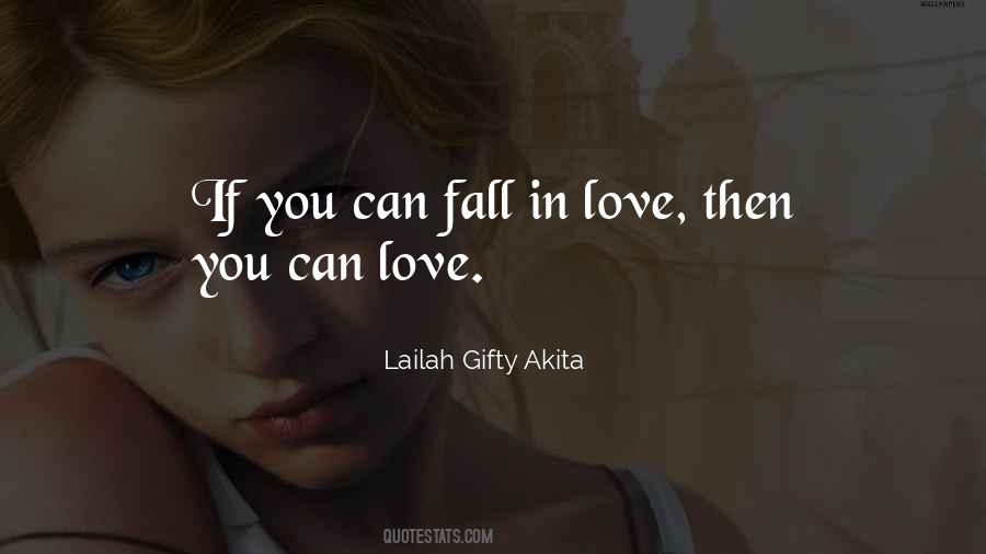 You Can Love Quotes #1190018