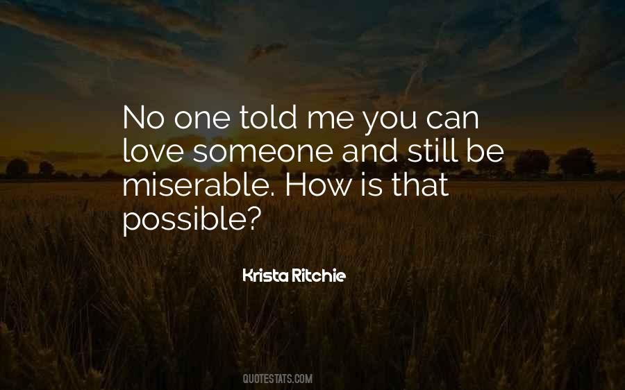 You Can Love Quotes #1799568