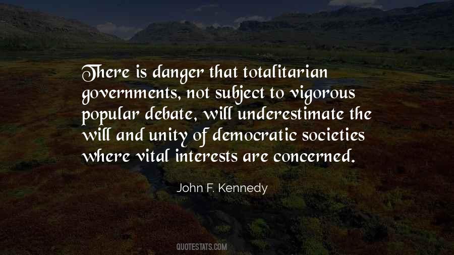 Quotes About Totalitarian Government #1331190