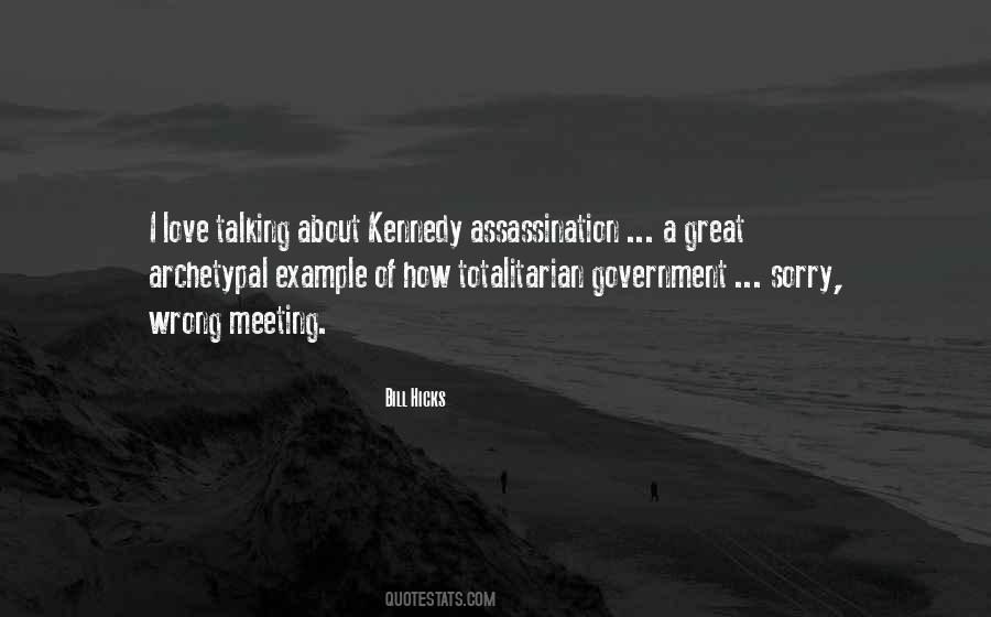 Quotes About Totalitarian Government #238588