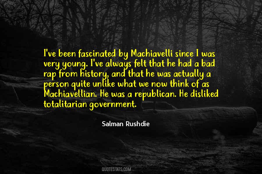 Quotes About Totalitarian Government #544795