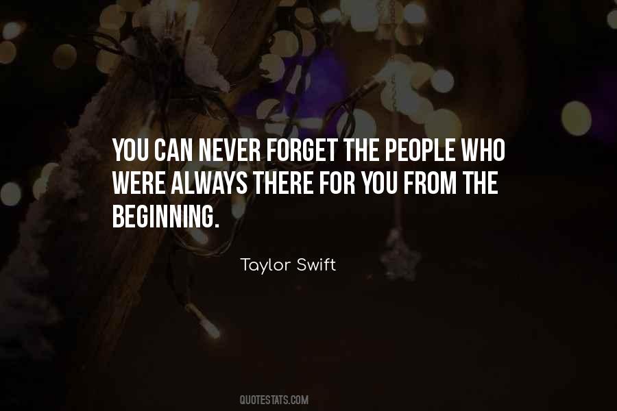 You Can Never Forget Quotes #1010237